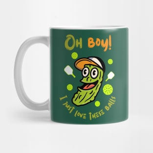 Oh Boy! I Just Love These Balls Mug